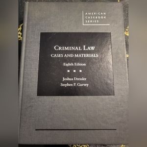 Criminal Law Cases and Materials